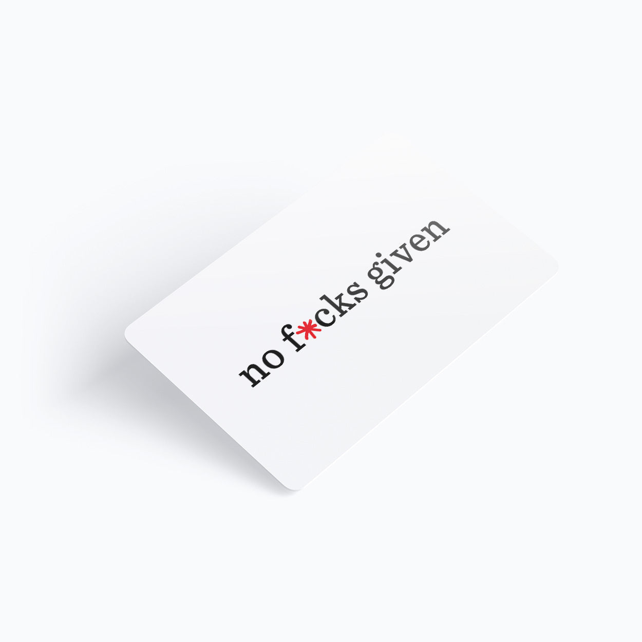 No F*cks Given Store E-Gift Card