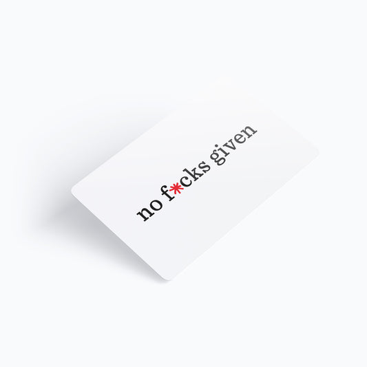 No F*cks Given Store E-Gift Card
