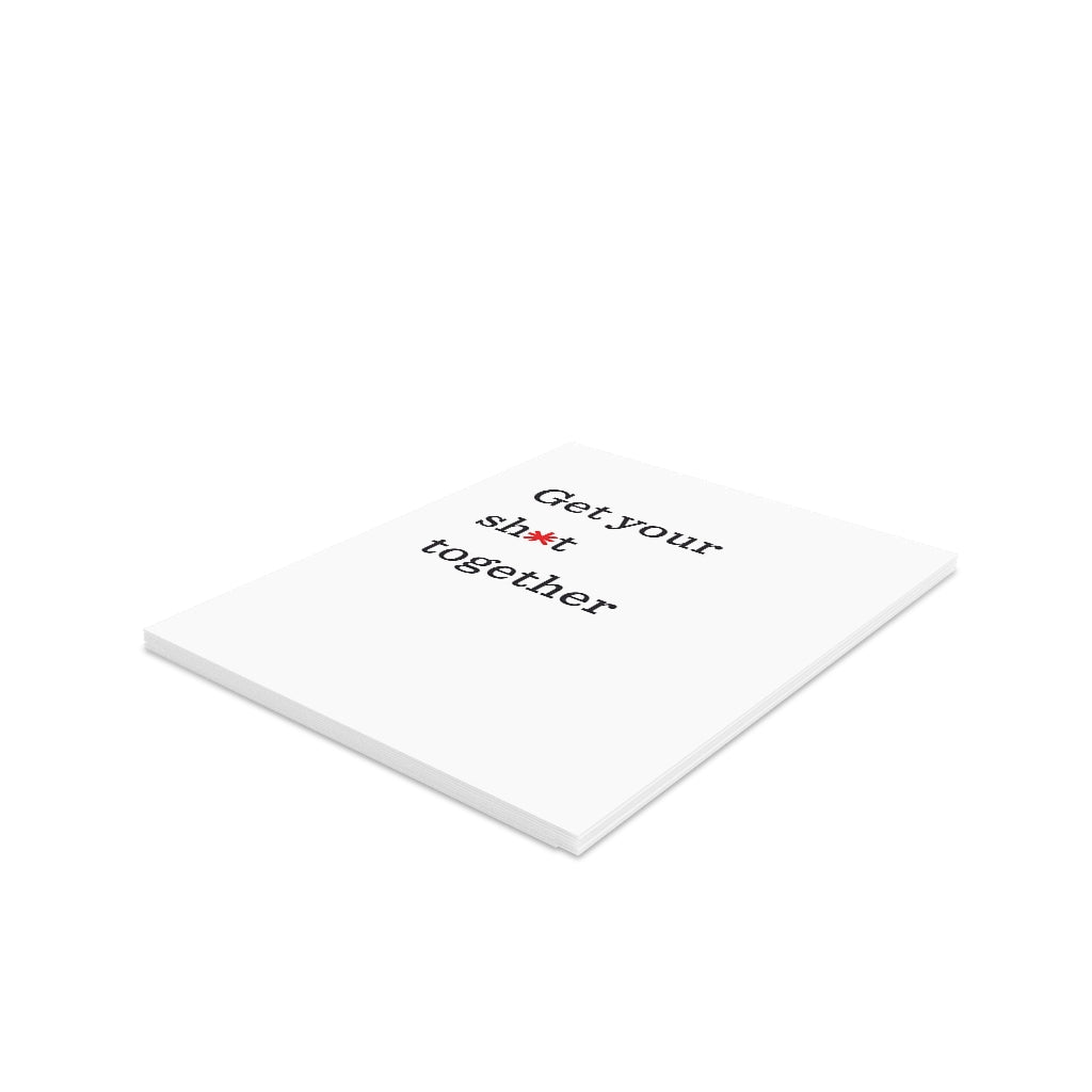 "Get your sh*t together" Small Greeting Cards (8, 16, and 24 pcs)