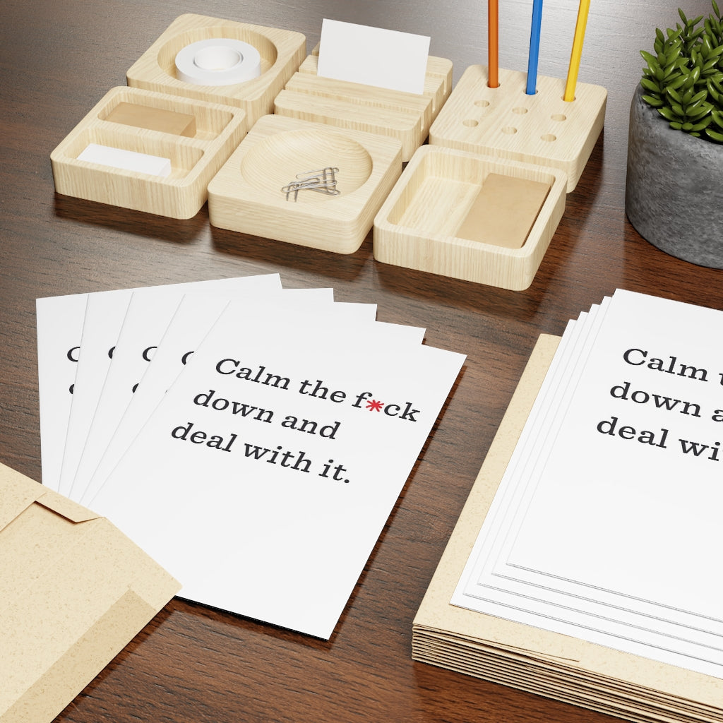 "Calm the f*ck down and deal with it." Large Greeting Cards (1 or 10-pcs)