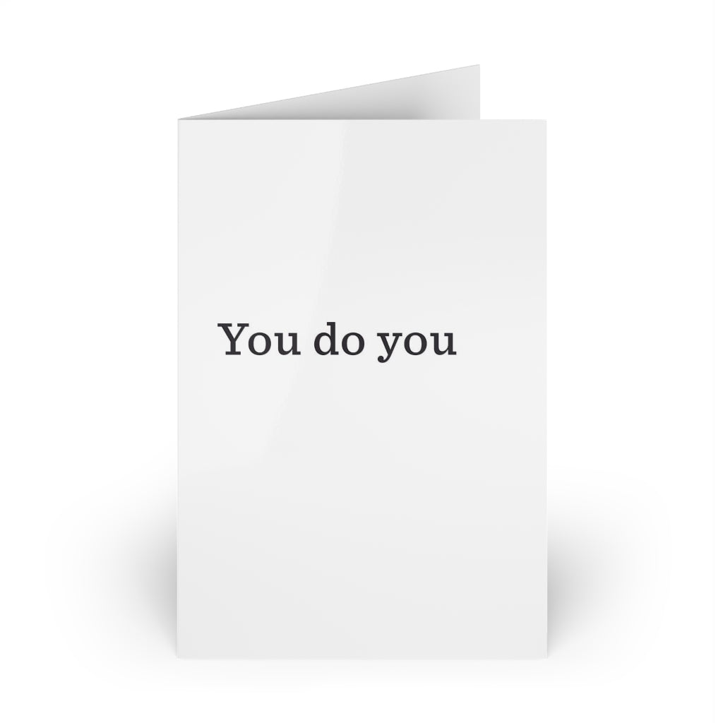 "You do you" Large Greeting Cards (1 or 10-pcs)